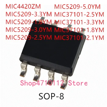 10PCS MIC4420ZM MIC5209-3.3 YM MIC5209-1.8 YM MIC5209-3.0 YM MIC5209-2.5 YM MIC5209-5.0 YM MIC37101-2.5 YM MIC37101-3.3 YM MIC37101-1.8