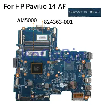 KoCoQin Prenosni računalnik z matično ploščo Za HP Pavilio 14-AF 245 G5 Jedro AM5000 Mainboard 824363-001 824363-601 6050A2731601 CPU